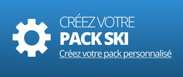 CRÉEZ VOTRE PACK PERSONNALISÉ