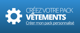 CRÉEZ VOTRE PACK PERSONNALISÉ