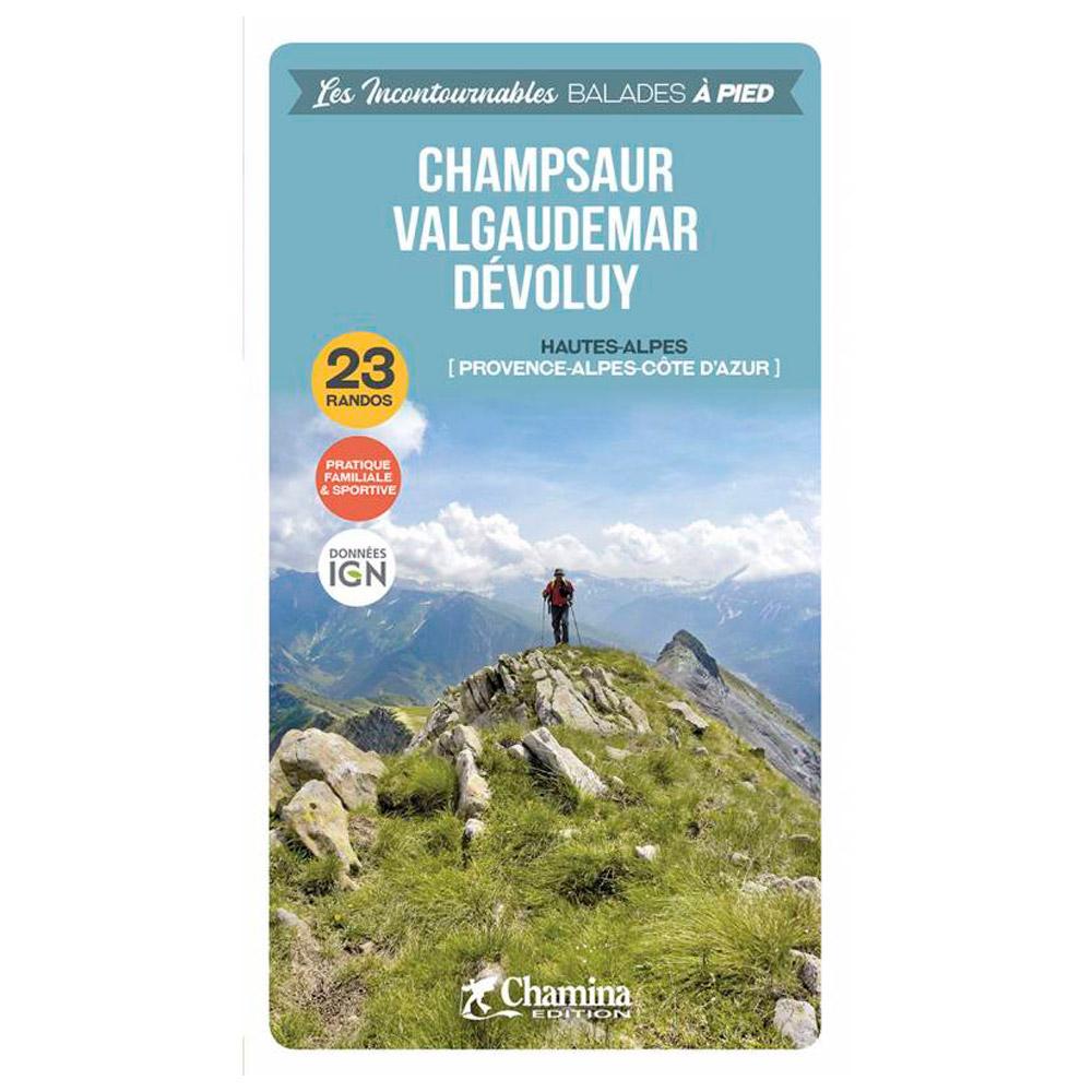 Chamina Edition - Champsaur Valgaudemar Devoluy - Guidebook