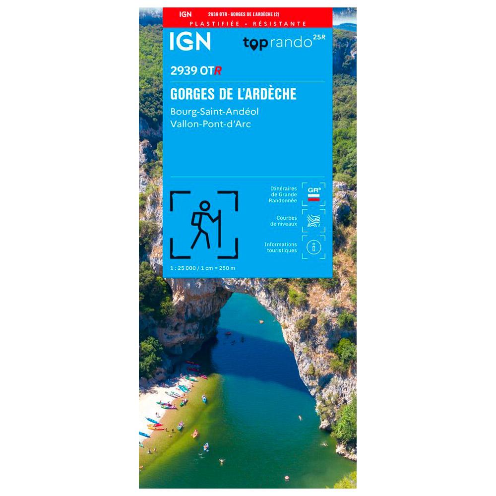 IGN - 2939OTR Gorges De L'ardèche Bourg-St-Andéol Vallon-Pont-d'Arc - Karte