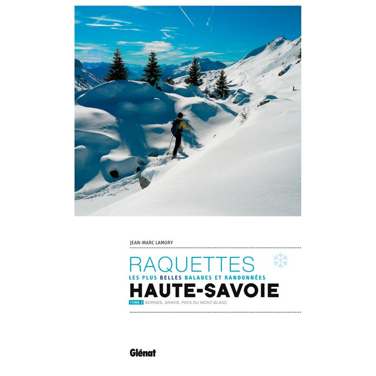 Glenat Haute-Savoie Tome 2 Rando Raqu Ettes 