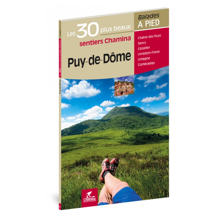 Chamina Edition Guide Puy-De-Dome Les 30 Plus Beaux Sentiers Présentation