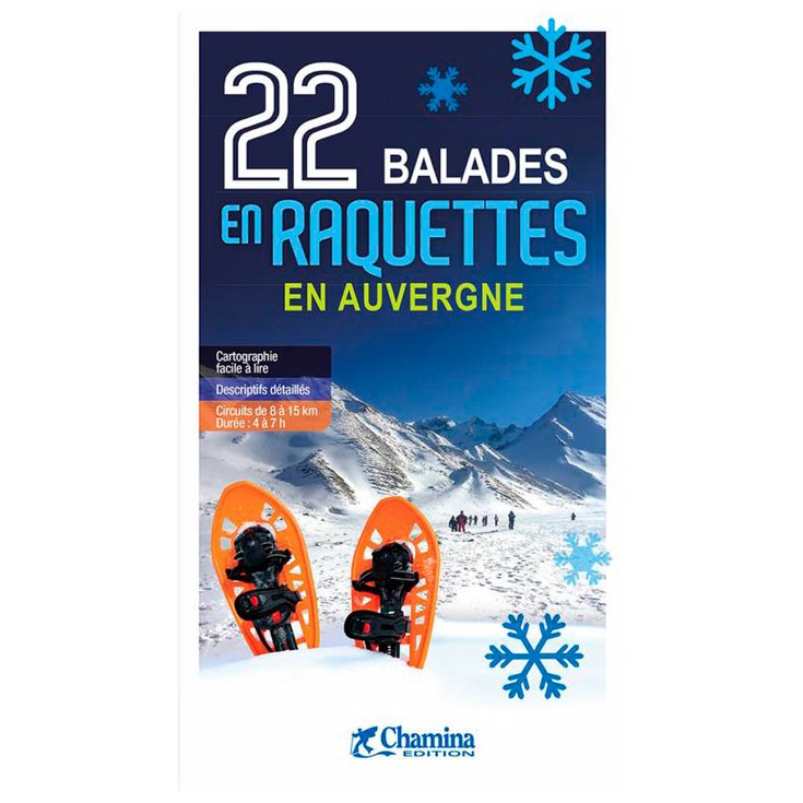 Chamina Edition Gids 22 Balades En Raquettes En Auvergne Voorstelling