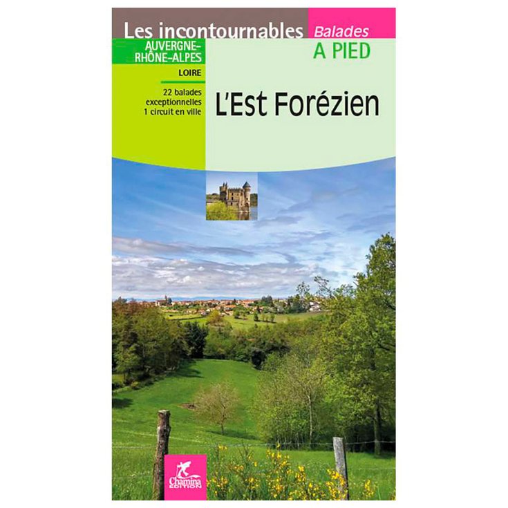 Chamina Edition Guidebook L'est Forezien Overview